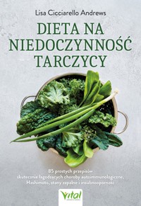 Dieta na niedoczynność tarczycy - Lisa Cicciarello Andrews - książka