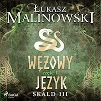 Skald III: Wężowy język - część 1 - Łukasz Malinowski - audiobook