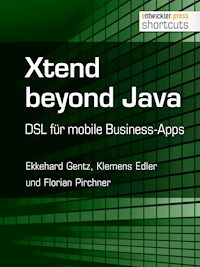 Xtend beyond Java - Ekkehard Gentz - ebook