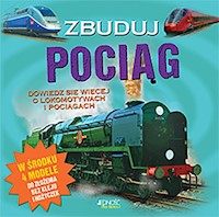Zbuduj pociąg - Fullman Joe (tekst), Edwards Mat (ilustracje), Woodroffe David (modele) - książka