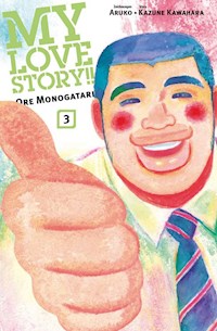 My Love Story!! - Ore Monogatari, Band 3 - Kazune Kawahara - ebook