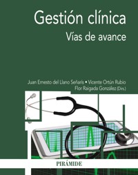 Gestión clínica - Juan Ernesto del Llano Señarís - ebook