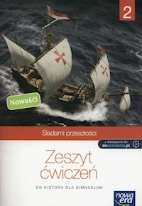 Śladami przeszłości 2 Zeszyt ćwiczeń - Maćkowski Tomasz, Panimasz Katarzyna - książka