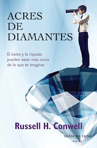 Acres de diamantes - Russell Conwell - ebook
