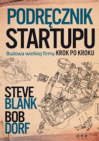 Podręcznik startupu - Blank Steve, Dorf Bob - książka