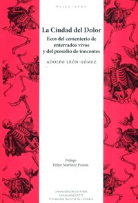 La ciudad del dolor - Adolfo Léon Gómez - ebook