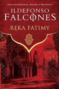Ręka Fatimy - Ildefonso Falcones - ebook + książka