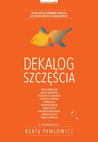 Dekalog szczęścia - Beata Pawłowicz - książka