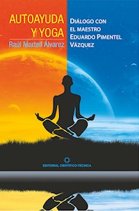 Autoayuda y yoga - Raúl Martell Álvarez - ebook