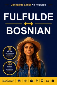 The Language Guide for Travelers - Fulani to Bosnian - YouGuide - ebook