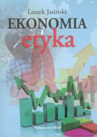 Ekonomia i etyka - Jasiński Leszek - książka
