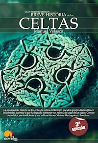 Breve Historia de los Celtas - Manuel Velasco Laguna - ebook