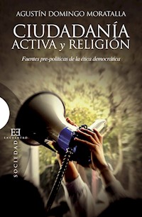 Ciudadanía activa y religión - Agustín Domingo Moratalla - ebook
