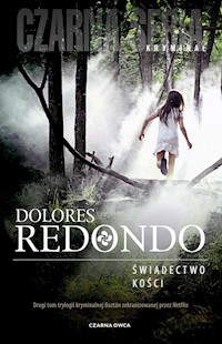 Świadectwo kości - Dolores Redondo - ebook + książka