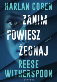 Zanim powiesz żegnaj - Harlan Coben, Reese Witherspoon - ebook + audiobook