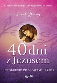40 dni z Jezusem - Sarah Young - książka