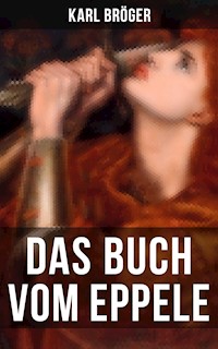 Das Buch vom Eppele - Karl Bröger - ebook