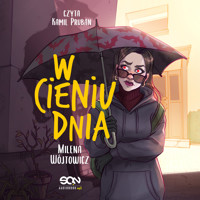 W cieniu dnia - Milena Wójtowicz - ebook + audiobook + książka