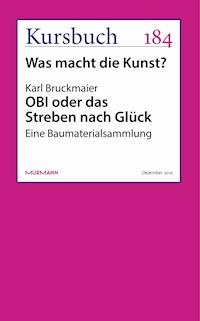 OBI oder das Streben nach Glück - Karl Bruckmaier - ebook