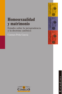 Homosexualidad y matrimonio - Carmen Peña García - ebook