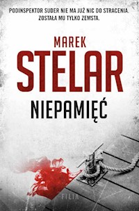 Niepamięć - Marek Stelar - ebook + audiobook + książka