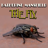 The Fly - Katherine Mansfield - audiobook
