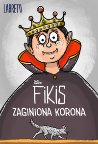 Fikis i Basia. Na tropie przygód. Sprawa zagubionej korony - Nowosielski Michał - audiobook