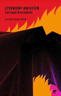 Czerwony kwiecień - Roncagliolo Santiago - ebook + audiobook