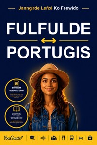 The Language Guide for Travelers - Fulani to Portuguese - YouGuide - ebook