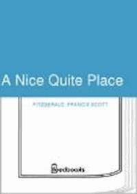 A Nice Quite Place - Francis Scott Fitzgerald - darmowy ebook