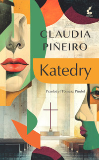 Katedry - Claudia Pineiro - ebook + książka