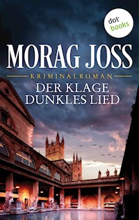 Der Klage dunkles Lied: Sara Selkirks erster Fall - Morag Joss - ebook