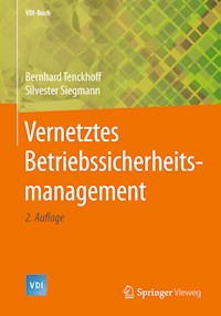 Vernetztes Betriebssicherheitsmanagement - Bernhard Tenckhoff - ebook