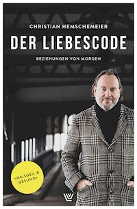 Der Liebescode - Christian Hemschemeier - ebook