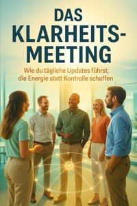 Das Klarheits-Meeting - Michael Freund - ebook