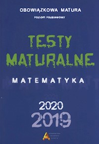 Matura 2017 Testy maturalne Matematyka Poziom podstawowy -  - książka