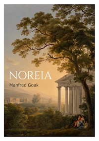 Noreia - Manfred Goak - ebook