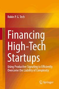 Financing High-Tech Startups - Robin P. G. Tech - ebook
