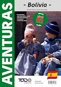 Boliwia. - Liliana Poszumska, Anaheli Vazquez - ebook