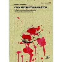 Czym jest historia dla życia - Barbara Sienkiewicz - książka