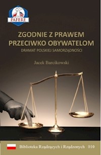 Zgodnie z prawem przeciwko obywatelom - Barcikowski Jacek - książka