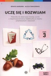 Uczę się i rozwijam Część 3 Pakiet - Naprawa Renata, Tanajewska Alicja - książka