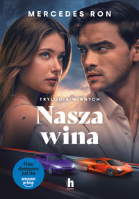 Nasza wina. Trylogia Winnych - Ron Mercedes - ebook + audiobook