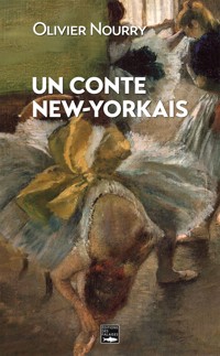 Un conte new-yorkais - Olivier Nourry - ebook