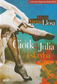 Ciotka Julia i skryba - Llosa Mario Vargas - książka