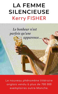 La femme silencieuse - Kerry Fisher - ebook