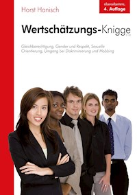 Wertschätzungs-Knigge 2100 - Horst Hanisch - ebook