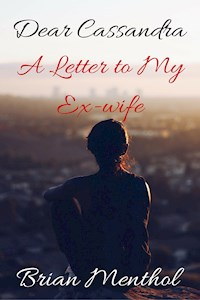 Dear Cassandra - Brian Menthol - ebook