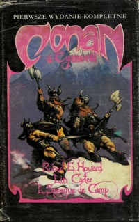 Conan z Cymerii (2) - Robert E. Howard; Lin Carter; L. Sprague de Camp - ebook