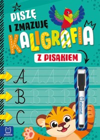 Piszę i zmazuję. Kaligrafia - Bator Agnieszka - książka